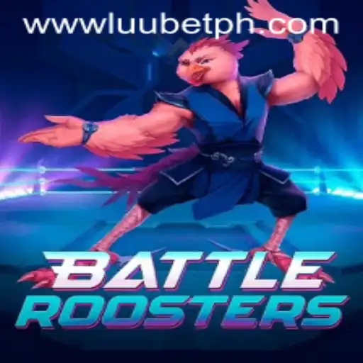 Discover the Thrilling World of BattleRoosters and the Influence of LUUBET