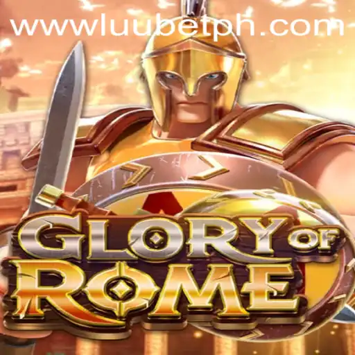 Discover the Epic Adventure of GloryofRome with LUUBET