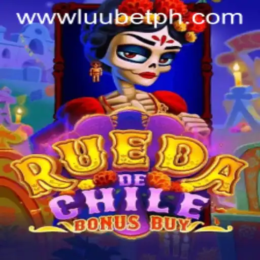 Discover the Thrills of RuedaDeChileBonusBuy with LUUBET